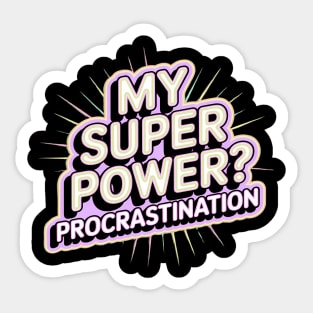My Super Power Sticker